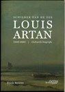 Schilder van de Zee: Louis Artan - Frank Becuwe - 9789058567376