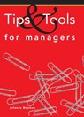Tips and tools for managers - Jolanda Bouman - 9789058712103