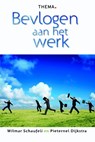 Bevlogen aan het werk - Wilmar Schaufeli ; Pieternel Dijkstra - 9789058715166