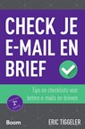 Check je e-mail en brief - Eric Tiggeler - 9789058758002