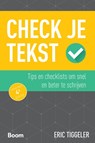 Check je tekst - Eric Tiggeler - 9789058758026