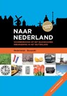 Naar Nederland Bosnisch -  - 9789058759092