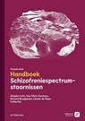 Handboek schizofreniespectrumstoornissen - Wiepke Cahn ; Inez Myin-Germeys ; Richard Bruggeman ; Lieuwe de Haan - 9789058983251