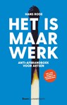 Het is maar werk - Hans Rode - 9789058983473