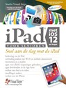 iPad voor senioren met iOS 12 en hoger - Studio Visual Steps - 9789059054554