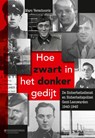 Hoe zwart in het donker gedijt - Marc Verschooris - 9789059087248