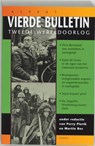 Vierde bulletin van de Tweede Wereldoorlog - Perry Pierik ; Martin Ros - 9789059110328