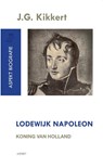 Lodewijk Napoleon - J.G. Kikkert - 9789059111349