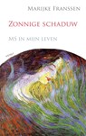 Zonnige schaduw - Marijke Franssen - 9789059119727