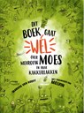 Dit boek gaat wel over mevrouw Moes en haar kakkerlakken - Marieke Van Hooff - 9789059246492