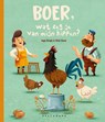 Boer wat zeg je van mijn kippen - Inge Bergh ; Nick Claes - 9789059249127