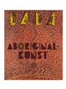 Aboriginalkunst - Mia Goes - 9789059309623