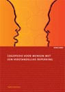 Logopedie voor mensen met een verstandelijke beperking - Sophia Helmhout - 9789059317574