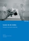 Lean in de zorg - Marc Rouppe van der Voort ; Jos Benders - 9789059317741