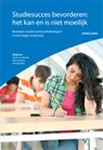 Studiesucces bevorderen: het kan en is niet moeilijk - Henk van Berkel ; Ellen Jansen ; Anneke Bax - 9789059318427