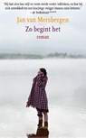 Zo begint het - Jan van Mersbergen - 9789059365209