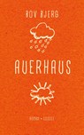 Auerhaus - Bov Bjerg - 9789059367005