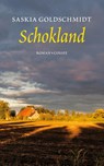 Schokland - Saskia Goldschmidt - 9789059368040