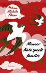 Meneer Kato speelt familie - Milena Michiko Flasar - 9789059368088