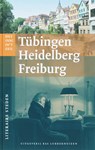Tubingen, Heidelberg, Freiburg - M. Soeting - 9789059371163