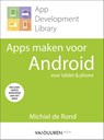 Apps maken voor Android - Michiel de Rond - 9789059408395
