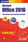Leer jezelf SNEL... Office 2016 - Erwin Olij - 9789059408524