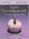Vechten met gerechten tegen Candida en ME - T. Koolsbergen ; Titi Koolsbergen ; J. Vreugdenhil ; Janneke Vreugdenhil - 9789059561403