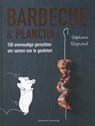 Barbecue & plancha - Stéphane Reynaud - 9789059564312