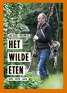 Het wilde eten - Jacques Hermus - 9789059564824