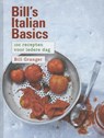 Bill's Italian basics - Bill Granger - 9789059565401