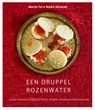 Een druppel rozenwater - Nadia Zerouali ; Merijn Tol - 9789059566453