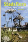 Stadsflora van de Lage Landen - Ton Denters - 9789059569737