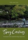 Spey Casting - Rob van Dijk - 9789059612006