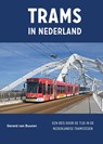 Trams in Nederland - Gerard van Buuren - 9789059612839