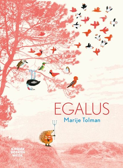 Egalus - Prentenboek Kinderboekenweek 2022, Marije Tolman - Gebonden - 9789059650282