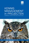 Kennismanagement in projecten - Steven de Groot ; Dilyana Simons - 9789059726017