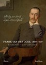 Frank van der Goes 1859 1939 - Ron Blom - 9789059726567
