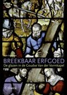 Breekbaar erfgoed - Koen Goudriaan - 9789059727403