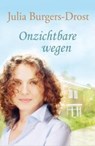 Onzichtbare wegen - BURGERS-DROST, Julia - 9789059775367