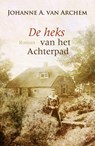 De heks van het achterpad - Johanne A. van Archem - 9789059778689