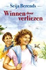 Winnen door verliezen - Seija Berends - 9789059779471
