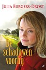 De schaduwen voorbij - Julia Burgers-Drost - 9789059779686