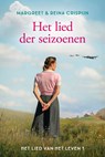 Het lied der seizoenen - Margreet Crispijn ; Reina Crispijn - 9789059779716