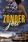 Zonder jou - Céla van Gastel - 9789059901100