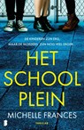 Het schoolplein - Michelle Frances ; Textcase - 9789059901360