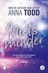 Niets minder - Anna Todd - 9789059902688
