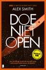 Doe niet open - Alex Smith - 9789059902756