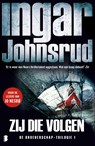 Zij die volgen - Ingar Johnsrud - 9789059904262