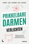 Prikkelbare darmen verlichten - Danny De Looze - 9789059961296