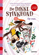 De dikke Stinkhond - Op reis, Colas Gutman -  - 9789059962750